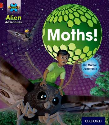 Project X: Alien Adventures: Red: Moths book