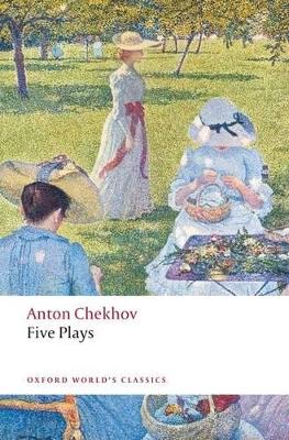 Five Plays by Anton Chekhov