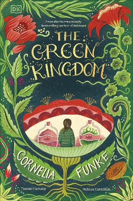 The Green Kingdom by Cornelia Funke