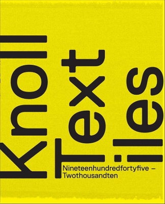 Knoll Textiles, 1945-2010 book