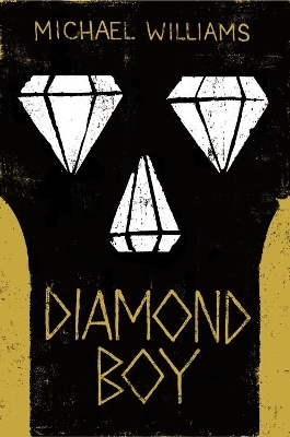 Diamond Boy by Professor of Geography Michael Williams