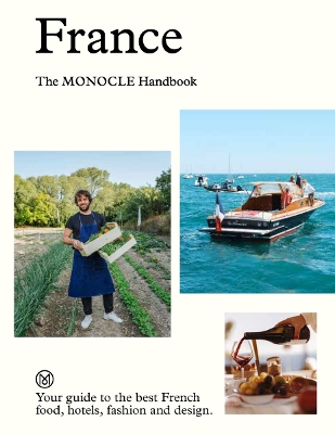 France: The Monocle Handbook book