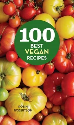 100 Best Vegan Recipes book