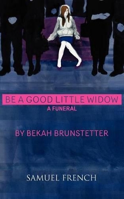 Be a Good Little Widow book