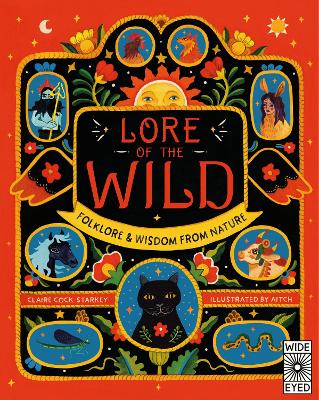 Lore of the Wild: Folklore and Wisdom from Nature: Volume 1 book