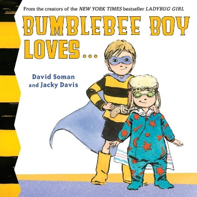 Bumblebee Boy Loves... book