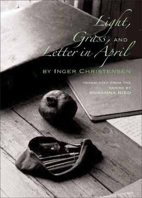 Light, Grass, and Letter in April book