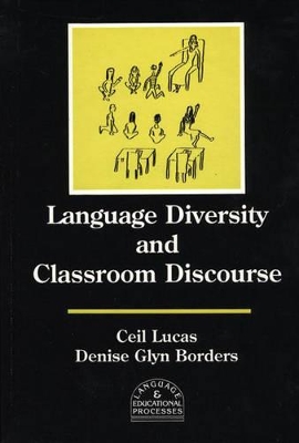 Language Diversity and Classroom Discourse book