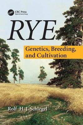 Rye by Rolf H. J. Schlegel