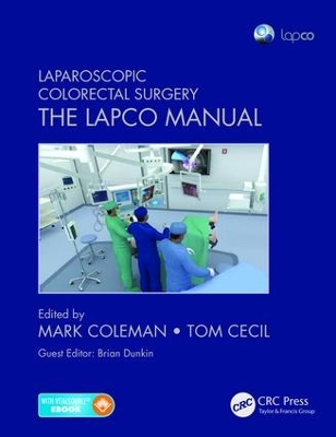 Laparoscopic Colorectal Surgery by Mark Coleman