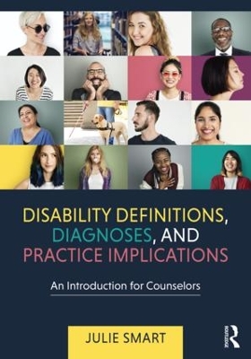 Disability Definitions, Diagnoses, and Practice Implications by Julie Smart