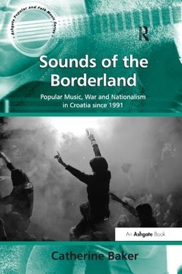 Sounds of the Borderland by Catherine Baker