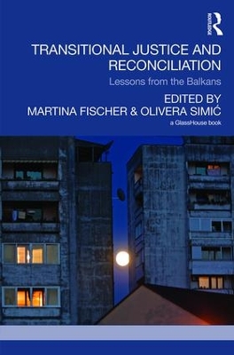 Transitional Justice and Reconciliation by Martina Fischer