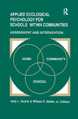 Applied Ecological Psychology for Schools Within Communities by Jody L. Swartz