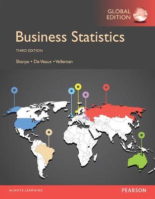 Business Statistics, Global Edition by Norean Sharpe
