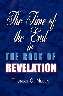The Time in the End in the Book of Revelation book