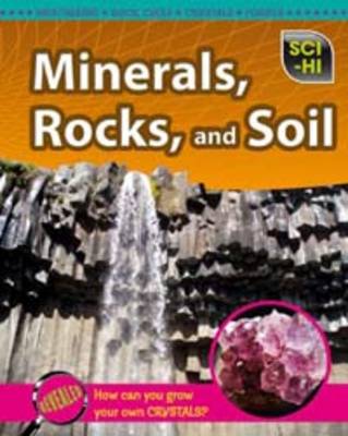 Minerals, Rocks and Soil book
