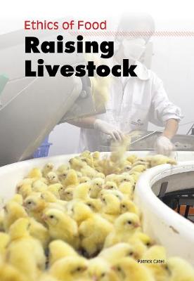 Raising Livestock by Patrick Catel