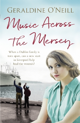 Music Across the Mersey by Geraldine O'Neill