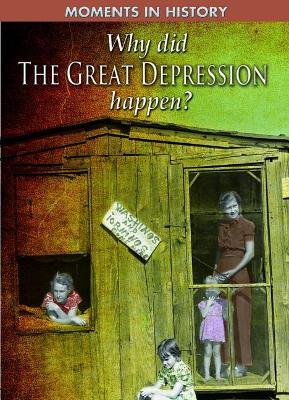Why Did the Great Depression Happen? by Reg Grant