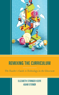 Remixing the Curriculum book
