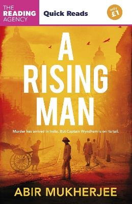 A A Rising Man: Quick Reads 2025 by Abir Mukherjee