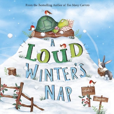 Loud Winter's Nap by Katy Hudson