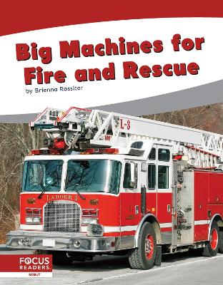 Big Machines for Fire and Rescue book