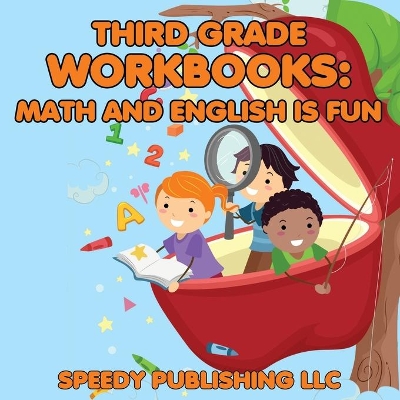 Third Grade Workbooks: Math and English is Fun book