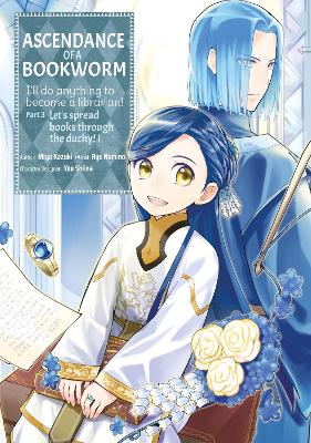 Ascendance of a Bookworm (Manga) Part 3 Volume 1 book