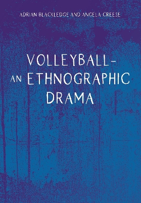 Volleyball – An Ethnographic Drama book