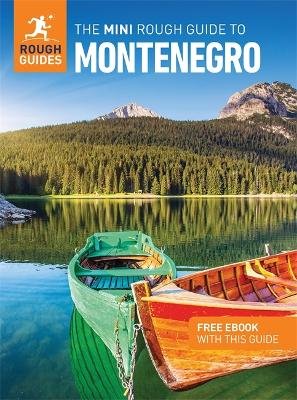 The Mini Rough Guide to Montenegro: Travel Guide with eBook book