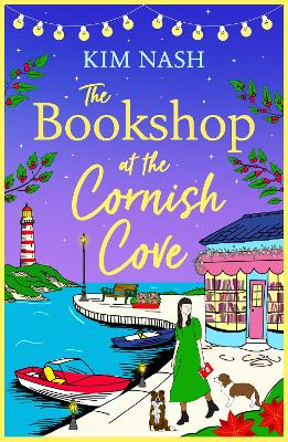 The Bookshop at the Cornish Cove: The next instalment in the romantic Cornish Cove series from Kim Nash book