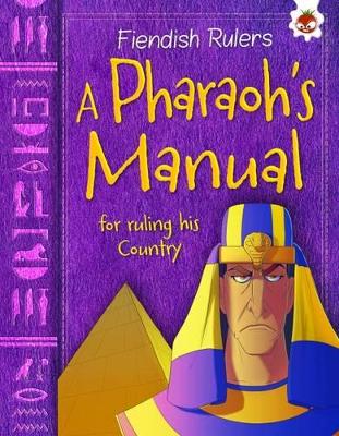 A Pharaoh's Manual: for ruling his lands book