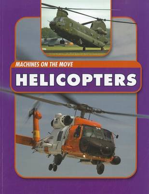 Helicopters by Andrew Langley