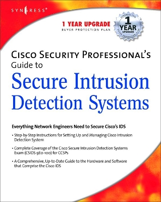 Cisco Security Professional's Guide to Secure Intrusion Detection Systems book