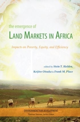 Emergence of Land Markets in Africa book