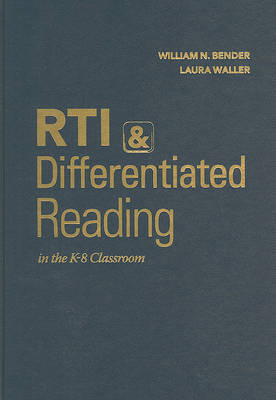 RTI & Differentiated Reading in the K-8 Classroom book