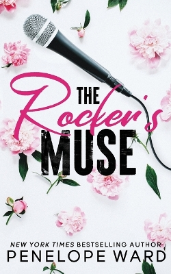 The Rocker's Muse (Special Edition) by Penelope Ward