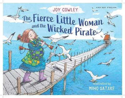 The Fierce Little Woman and the Wicked Pirate, 2nd Edition book