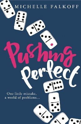 Pushing Perfect by Michelle Falkoff