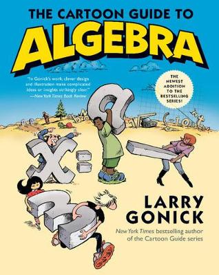 Cartoon Guide to Algebra book