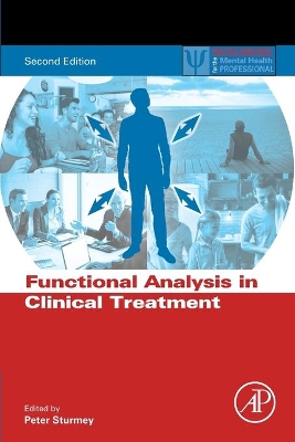 Functional Analysis in Clinical Treatment by Peter Sturmey