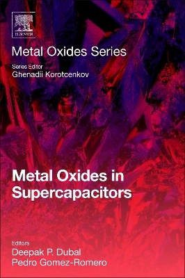 Metal Oxides in Supercapacitors book