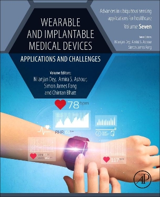 Wearable and Implantable Medical Devices: Applications and Challenges book