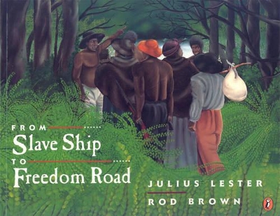 From Slave Ship To Freedom Road book