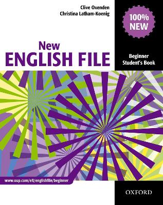 New English File: Beginner: Student's Book book