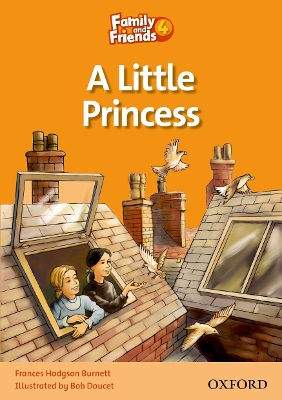 Family and Friends Readers 4: A Little Princess by Frances Hodgson Burnett