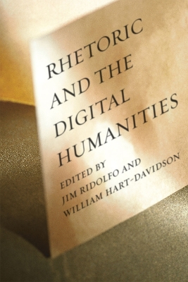 Rhetoric and the Digital Humanities book