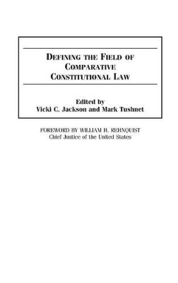 Defining the Field of Comparative Constitutional Law book
